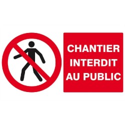Achetez  PLAQUE 330X250 CHANTIER INTERDIT PUBLIC en ligne sur MO-Shop